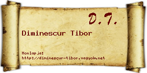 Diminescur Tibor névjegykártya